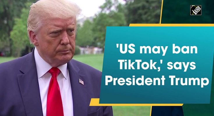 President Trump is approaching to ban Chinese app TikTok in the US